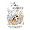 Lord of the Bubbles: And Other Funny Poems - Paperback