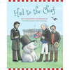 Hail to the Chief - Hardcover