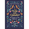 A Year with A'Ishah (Ra): The Mother of the Believers - Hardcover