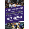 If These Walls Could Talk: Colorado Rockies: Stories from the Colorado Rockies Dugout, Locker Room, and Press Box - Paperback