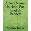 Animal Names In Hindi For English Readers - Paperback
