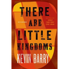 There Are Little Kingdoms - Paperback