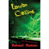 London Calling: Book #3 of the Jp Kinkaid Chronicles - Paperback