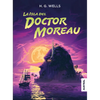 La Isla del Doctor Moreau / The Island of Doctor Moreau - Paperback