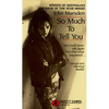 So Much to Tell You - Mass Market Paperbound