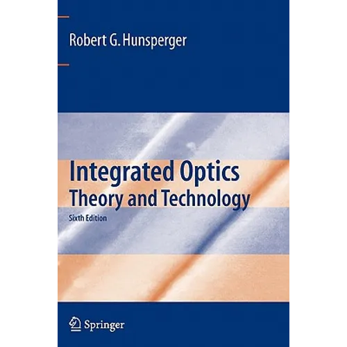 Integrated Optics: Theory and Technology - Paperback