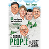 It's about the People, Not Just the Games: 50 Years Covering New England Sports - Paperback