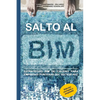 Salto al BIM: Estrategias BIM de calidad para empresas punteras del sector AEC - Paperback
