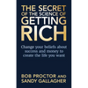 The Secret of the Science of Getting Rich: Change Your Beliefs about Success and Money to Create the Life You Want - Paperback