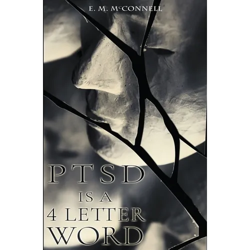 PTSD is a 4 Letter Word - Paperback