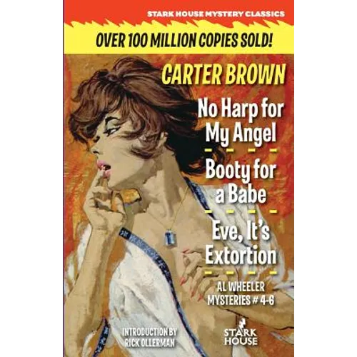No Harp for My Angel / Booty for a Babe / Eve, It's Extortion - Paperback