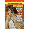 No Harp for My Angel / Booty for a Babe / Eve, It's Extortion - Paperback
