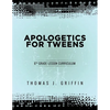 Apologetics for Tweens: 6th Grade - Paperback