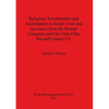 Religious Acculturation and Assimilation in Belgic Gaul and Aquitania from the Roman Conquest until the End of the Second Century CE - Paperback