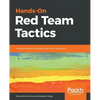 Hands-On Red Team Tactics - Paperback