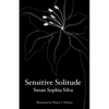 Sensitive Solitude - Paperback