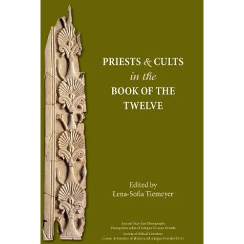 Priests and Cults in the Book of the Twelve - Paperback