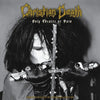 Christian Death: Only Theatre of Pain: Photography by Edward Colver - Hardcover