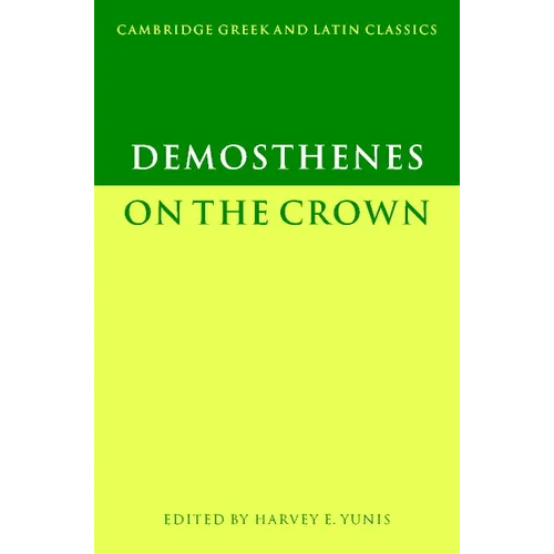 Demosthenes: On the Crown - Paperback