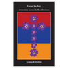 Forget Me Not: Armenian Genocide Recollections - Paperback