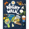 Backpack Explorer: Night Walk: What Will You Find? - Hardcover