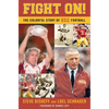 Fight On!: The Colorful Story of Usc Football - Hardcover