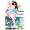 Jasmine and The Butterflies - Paperback
