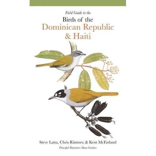 Field Guide to the Birds of the Dominican Republic and Haiti - Paperback