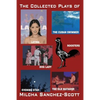 The Collected Plays of Milcha Sanchez-Scott - Paperback