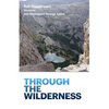 Through the Wilderness - Paperback