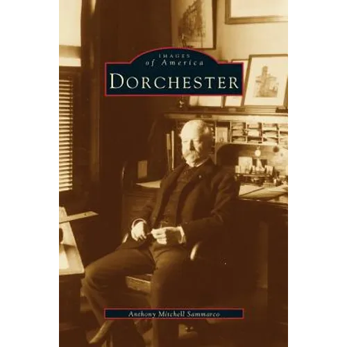 Dorchester - Hardcover