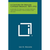 A Century of Oregon Covered Bridges, 1851-1952: A History of Oregon Covered Bridges, Their Beginnings, Development and Decline - Paperback