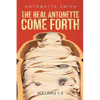 The Real Antonette Come Forth Vol. 1-3 - Paperback