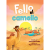 Fello el camello - Hardcover