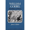 William Goebel: The Politics of Wrath - Paperback