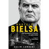 Marcelo Bielsa: The Foundation of Success at Leeds United - Hardcover