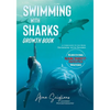 Swimming with Sharks Growth Book: A Companion to the Book "Swimming with Sharks" - Paperback