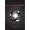 The Scientific Conquest of Death - Paperback