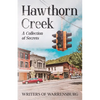 Hawthorn Creek: A Collection of Secrets - Paperback
