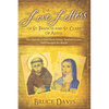 The Love Letters of St. Francis and St. Clare of Assisi: The Journey of Two Great Saints, Soaked in Love, Who Changed The World - Paperback