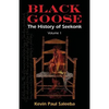 Black Goose: : The History of Seekonk, Vol. 1 - Paperback