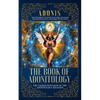 The Book of Adonitology: The Sacred Pentadon of the Adonitology Religion - Paperback
