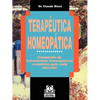 Terapeutica Homeopatica: Compendio de Tratamientos Homeopaticos Completos Para Cada Afeccion - Paperback