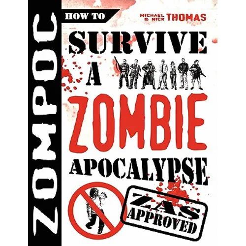 Zompoc: How to Survive a Zombie Apocalypse - Paperback
