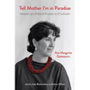 Tell Mother I'm in Paradise: Memoirs of a Political Prisoner in El Salvador - Hardcover