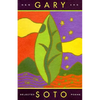 Gary Soto: New and Selected Poems (Contemporary American Poetry, Poetry Books for Teens and Adults) - Paperback