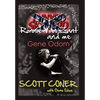 Lynyrd Skynyrd, Ronnie Van Zant, and Me ... Gene Odom - Hardcover