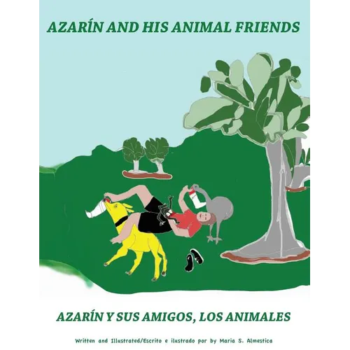 Azarin and His Animal Friends: Azarin y Sus Amigos, Los Animales - Paperback
