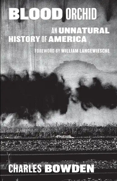 Blood Orchid: An Unnatural History of America - Paperback