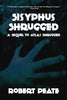 Sisyphus Shrugged - Paperback